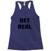 get real Racerback Tank