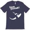 save yourself T-Shirt