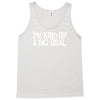 i'm kind of a big deal free shipping worldwide Tank Top