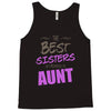Great Sisters Get Promoted to Aunt Tank Top
