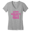 Warning Bachelor Party in Progress Women's V-Neck T-Shirt
