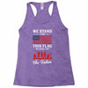 Stand For The Flag We Kneel For The Fallen Racerback Tank