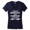 I Screwed Mothers Day So Fathers Day Lousy Tshirt Women's V-Neck T-Shirt