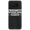 profanity spoken here Samsung Galaxy S8