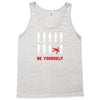 Be Yourself Tank Top