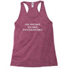 Flee, You Idiot Racerback Tank