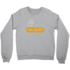 hey you guys Crewneck Sweatshirt