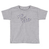 sad but Toddler T-shirt