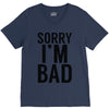 sorry i'm bad V-Neck Tee