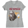 no speed Ladies Fitted T-Shirt