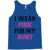 i wear pink for my aunt breast cancer Tank Top