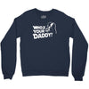 darth vader who's your daddy funny Crewneck Sweatshirt