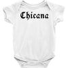 chicana Baby Bodysuit