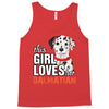 This Girl Loves Her Dalmatian Tank Top