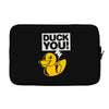 duck you Laptop sleeve