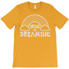 drunk on dreaming T-Shirt