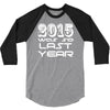 new years eve 2016 so last year 3/4 Sleeve Shirt