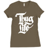 thug life Ladies Fitted T-Shirt