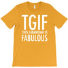 tgif grandma fabulous funny T-Shirt