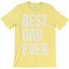 best dad ever T-Shirt