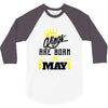 Kings Are Born In May 3/4 Sleeve Shirt