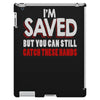 but you can still get these hands iPad 3 and 4 Case