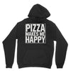 pizza makes me happy Unisex Hoodie