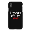 I Would  Like To Rage iPhoneX