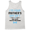 I'm Your Mother's Day Gift Dad Says You're Welcome Baby Boy Tank Top