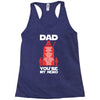 dad you're my hero Racerback Tank