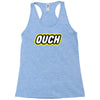 ouch Racerback Tank
