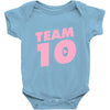team 10 light pink Baby Onesie