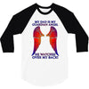 my dad is my angel 3/4 Sleeve Shirt