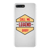 CALL ME LEGEND iPhone 7 Plus Case