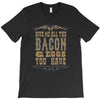 bacon2 T-Shirt
