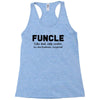Funcle Like Dad, Only Cooler Racerback Tank