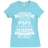 Super Cool Pops Of A Freaking Awesome Grandson Ladies Fitted T-Shirt