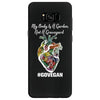 my body is a garden, not a graveyard black Samsung Galaxy S8
