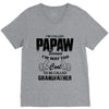 I'm Called Papaw Because I'm Way Too Cool To Be Called Grandfather V-Neck Tee