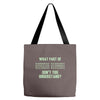 what part of binary code don't you understand Tote Bags