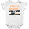Uterine Cancer Awareness I Wear Peach For Some Special To Me Baby Bodysuit