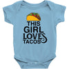 This Girl Loves Tacos Baby Bodysuit