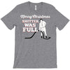 merry christmas shitter was full T-Shirt