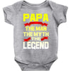 papa the man the myth the legend 2 Baby Onesie