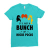 It's Just a Bunch of Hocus Pocus Ladies Fitted T-Shirt