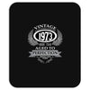 vintage quality without compromise 1973 aged to perfection Mousepad
