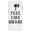 I FEEL LIKE DWADE Samsung Galaxy S7 Edge