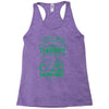 I Don't Need Therapy Just to Go Gardening Racerback Tank