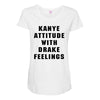 Kanye Attitude With Drake Feelings Maternity Scoop Neck T-shirt