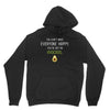 You Cant Make Everyone Happy You Are Not An Avocado Unisex Hoodie